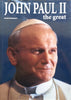 John Paul II: The Great | Gianni Giansanti