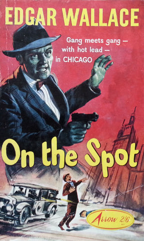 On the Spot | Edgar Wallace