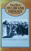 On Law and Ideology | Paul Hirst