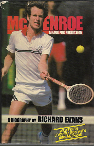 McEnroe : a Rage for Perfection | Richard Evans