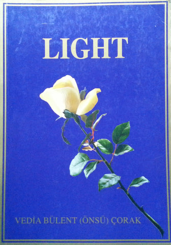 Light (Inscribed by Author) | Vedia Bulent Corak