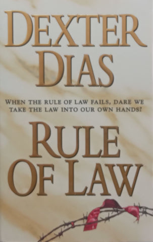 Rule of Law | Dexter Dias