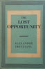 The Lost Opportunity | Alexandre Cretzianu