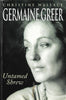 Germaine Greer: Untamed Shrew | Christine Wallace