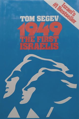 1949: The First Israelis | Tom Segev