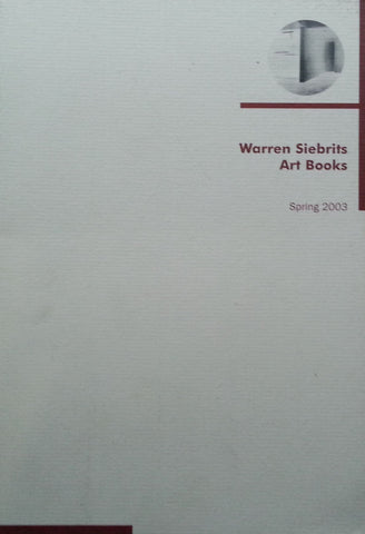 Warren Siebrits Art Books, Spring 2003 (Catalogue)