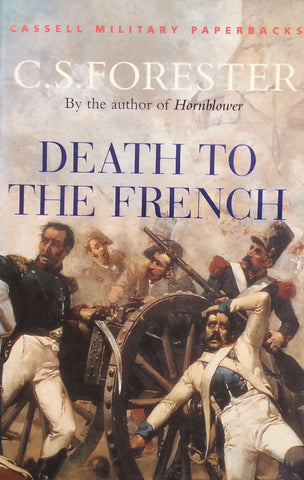 Death to the French | C. S. Forester