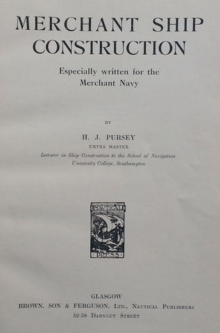 Merchant Ship Construction & Merchant Ship Stability (2 Vols.) | H. J. Pursey