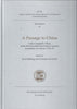 A Passage to China: Colin Campbell's Diary of the First Swedish East India Company Expedition to Canton, 1732-33 | Paul Hallberg & Christian Koninckx (Eds.)