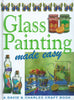 Glass Painting Made Easy