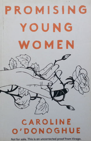 Promising Young Women (Proof Copy) | Caroline O'Donoghue