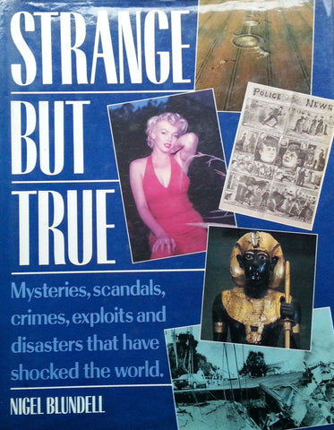 Strange But True | Nigel Blundell