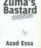 Zuma's Bastard: Encounters with a Desktop Terrorist (Signed by Author) | Azad Essa