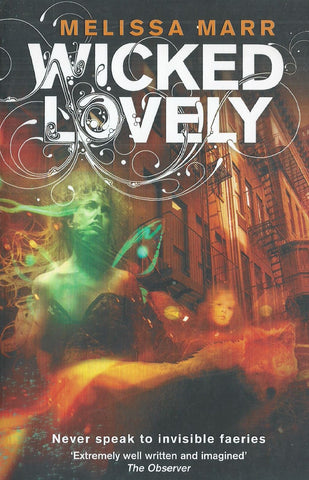 Wicked Lovely | Melissa Marr