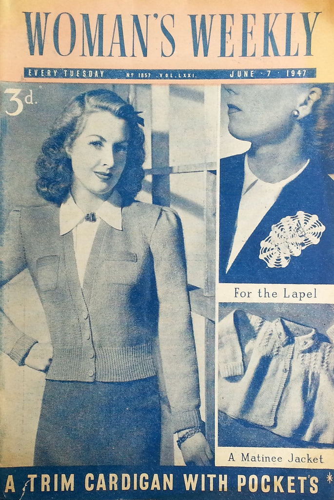 Woman's Weekly (Vol. LXXI, No. 1857, June 1947)