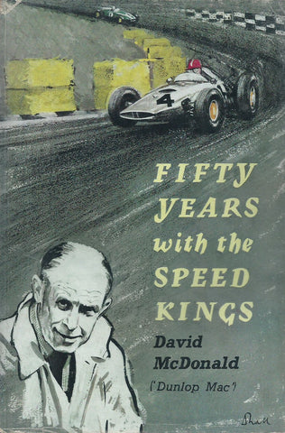 Fifty Years with the Speed Kings | David MacDonald
