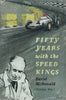 Fifty Years with the Speed Kings | David MacDonald