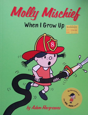 Molly Mischief: When I Grow Up | Adam Hargreaves