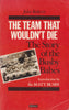 The Team That Wouldn't Die: The Story of the Busby Babes | John Roberts