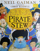 Pirate Stew | Neil Gaiman & Chris Riddell