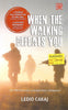 When the Walking Defeats You: One Man's Journey as Joseph Kony's Bodyguard | Ledio Cakaj