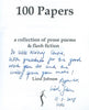 100 Papers: A Collection of Prose Poems & Flash Fiction (Inscribed by Author) | Liesel Jobson