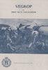 Vegkop 175 Jaar: Geskiedenis van Vegkop, 1936-2011, and One Other Booklet | Quarta Pretorius