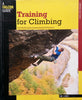 Training for Climbing: The Definitive Guide for Improving Your Performance | Eric J Horst