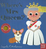 Where's Mrs Queen? (Board Book)