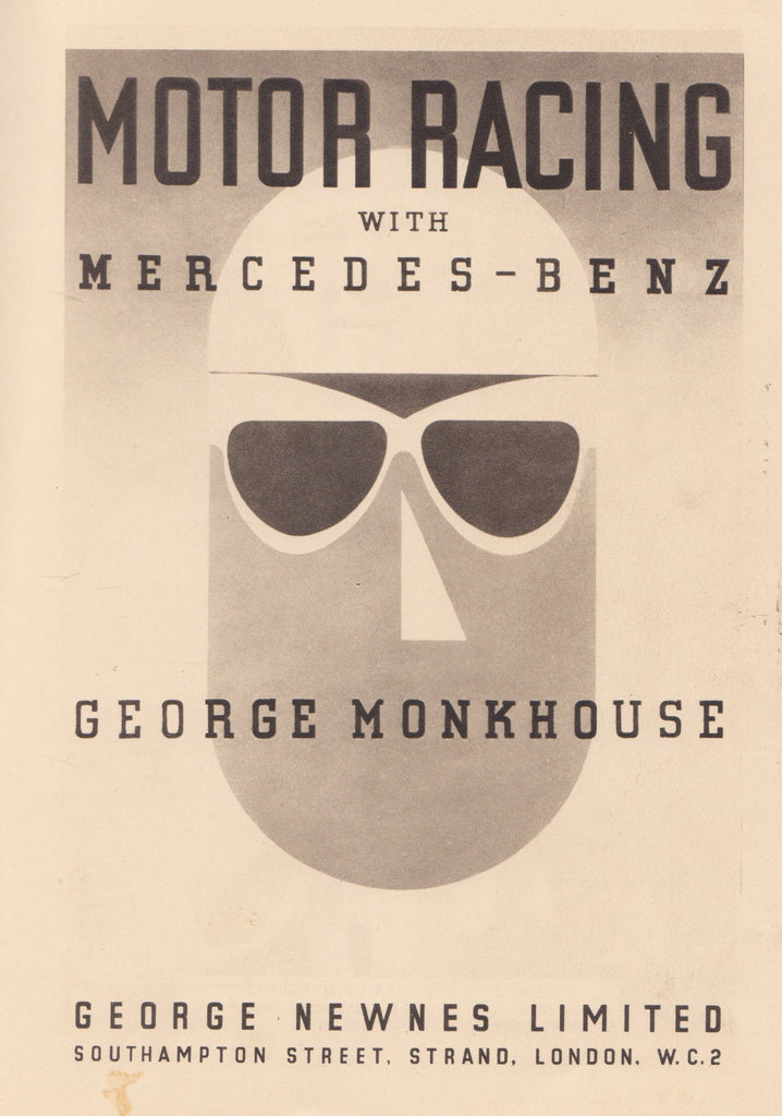 Motor Racing with Mercedes-Benz | George Monkhouse