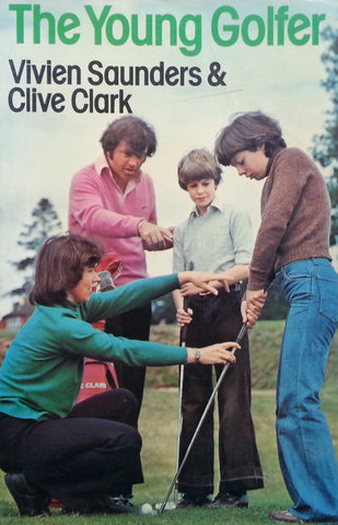 The Young Golfer | Vivien Saunders & Clive Clark