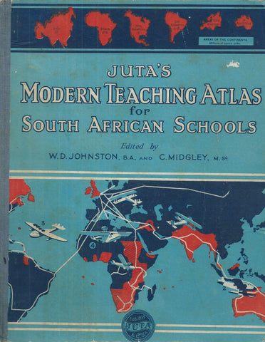 Juta's Modern Teaching Atlas for South African Schools | W. D. Johnston & C. Midgley (Eds.)