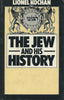 The Jew and his History | Lionel Kochan