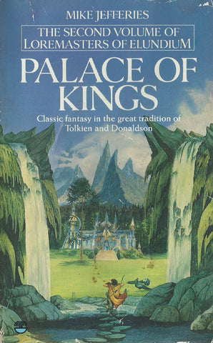 Palace of Kings (Loremasters of Elundium, Vol. 2) | Mike Jefferies