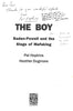 The Boy: Baden-Powell and the Siege of Mafikeng (Inscribed by both Authors) | Pat Hopkins & Heather Dugmore