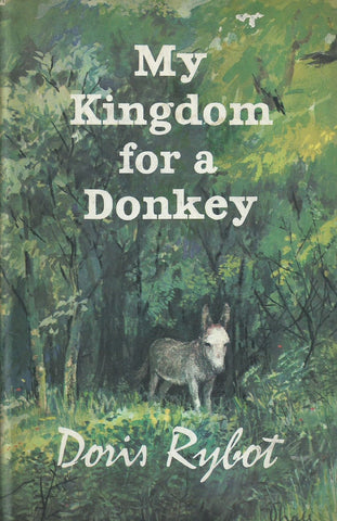 My Kingdom for a Donkey (First Edition, Illustrated by Douglas Hall) | Doris Rybot