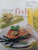 Classic Fish Cooking: Delicious Dishes for All Occasions | Linda Doeser