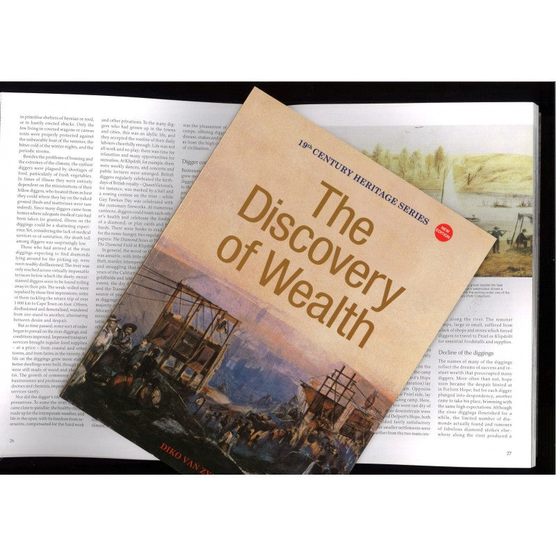 The Discovery of Wealth (19th Century Heritage Series) | Diko van Zyl