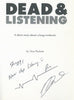 Dead and Listening: A Short Story about a Long Weekend (Inscribed by Author) | Don Packett