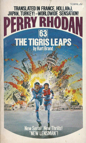 Perry Rhodan 63: The Tigris Leaps | Kurt Brand