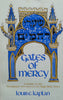 Gates of Mercy: A Guide to the Synagogue Services of the High Holy Days | Louis E. Kaplan