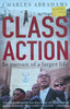 Class Action: In Pursuit of a Larger Life | Charles Abrahams