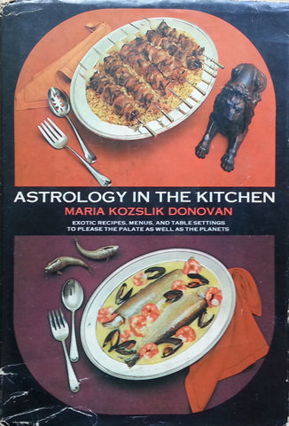Astrology in the Kitchen | Maria Kozslik Donovan