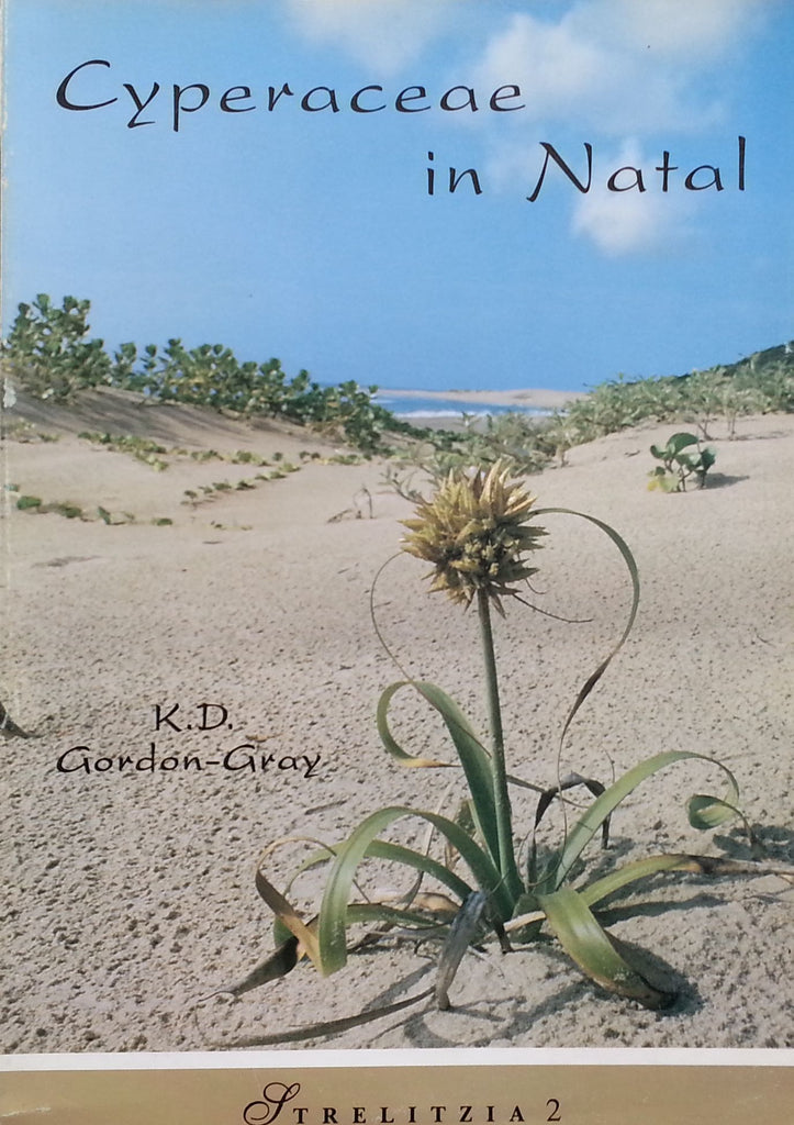 Cyperaceae in Natal | K. D. Gordon-Gray