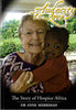 Audacity to love (The story of Hospice Africa) | DR Anne Merriman