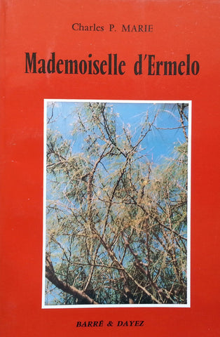 Mademoiselle d'Ermelo (Inscribed by Author, French) | Charles P. Marie