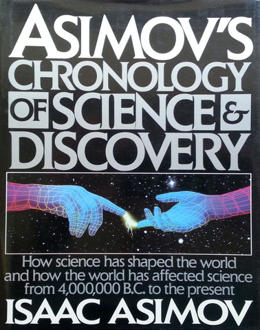 Asimov's Chronology of Science & Discovery | Isaac Asimov