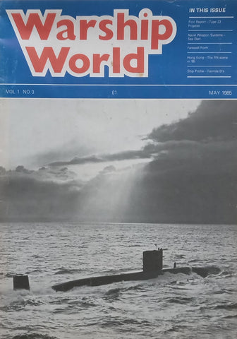 Warship World (Vol. 1, No. 3, May 1985)