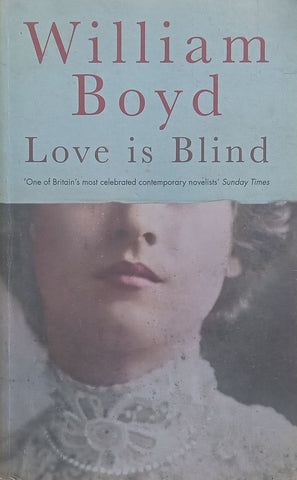 Love is Blind (Proof Copy) | William Boyd