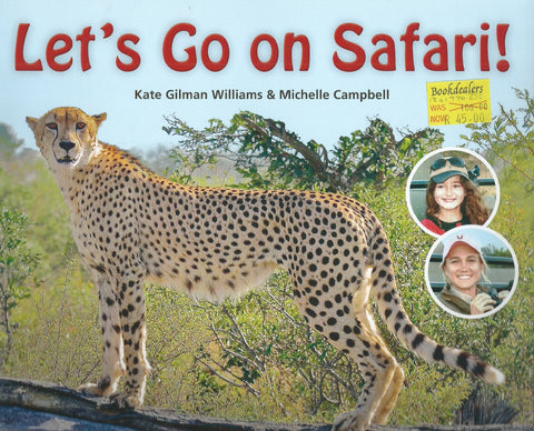 Let's Go On Safari! | Kate Gilman Williams & Michelle Campbell